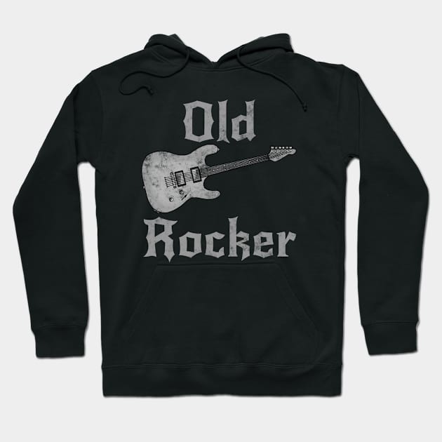 Old Rocker, Electric Guitar Father's Day Retirement Musician Funny Hoodie by doodlerob